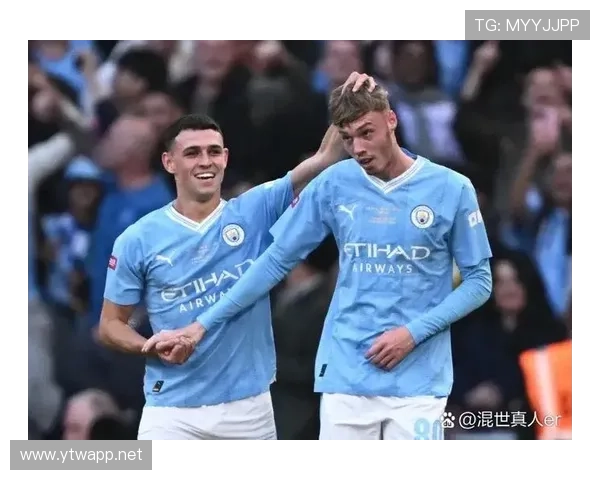 帕尔默 vs 福登：英格兰核心之争如何体现战术适配与比赛影响力差异